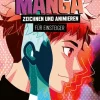 MVG Moderne Vlgs. Ges. Artbooks & Handbücher-Manga zeichnen und animieren für Einsteiger