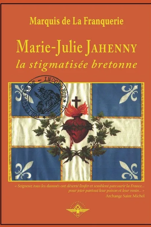 Vettaz Edition LLC Französische Bücher*Marie-Julie Jahenny la stigmatisée bretonne