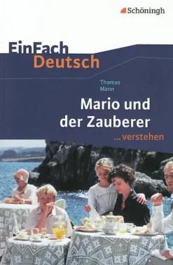 Mario und der Zauberer. EinFach Deutsch ...verstehen*Schoeningh Verlag Clearance