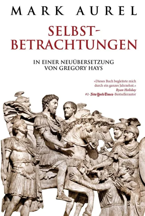 Mark Aurel: Selbstbetrachtungen*Finanzbuch Verlag Best
