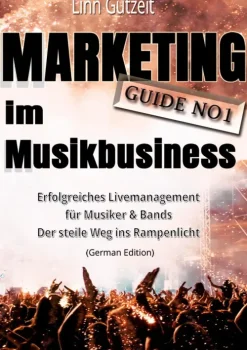 Marketing Guide No1 im Musikbusiness*BoD - Books on Demand Outlet