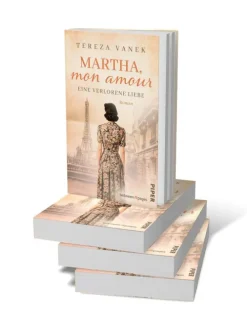 Piper Verlag GmbH Schicksalsromane-Martha, Mon Amour. Eine verlorene Liebe