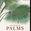 Martius. The Book of Palms*Taschen GmbH Online