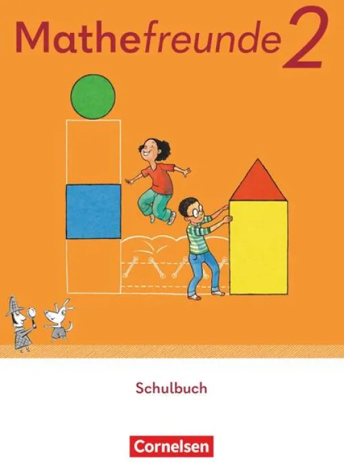Mathefreunde 2. Schuljahr. Schulbuch - Mit Leihmaterial und BuchTaucher-App*Cornelsen Verlag GmbH Online
