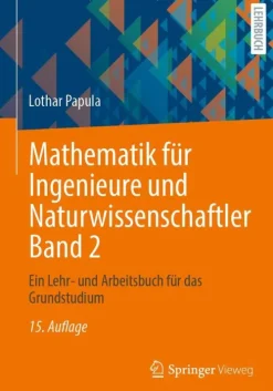 Springer-Verlag GmbH Ingenieurwissenschaft-Mathematik für Ingenieure und Naturwissenschaftler Band 2