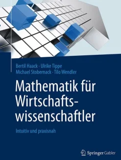 Mathematik für Wirtschaftswissenschaftler*Springer Berlin Heidelberg Discount