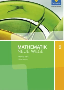 Mathematik Neue Wege SI 9. Arbeitsheft. G9. Niedersachsen*Schroedel Verlag GmbH Clearance