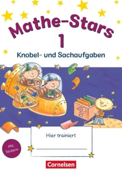 Mathe-Stars 1. Schuljahr. Knobel- und Sachaufgaben*Oldenbourg Schulbuchverl. New