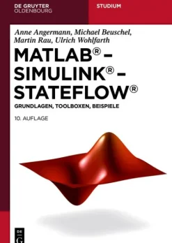 De Gruyter Computer & Internet*MATLAB - Simulink - Stateflow