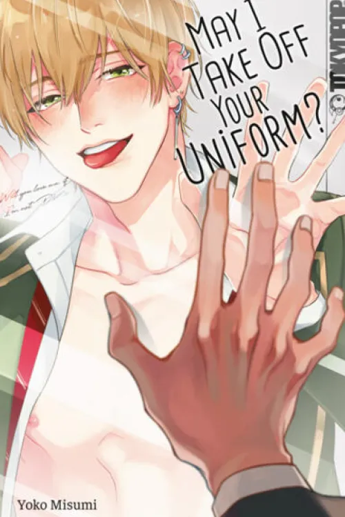 May I Take Off Your Uniform?*TOKYOPOP GmbH Outlet