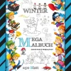 MEGA MALBUCH - MÄRCHENHAFTE WINTERMOTIVE - LUSTIGE AUSMALVORLAGEN - WINTERLANDSCHAFT - SPORT - TIERE - HÄUSER*tredition Clearance