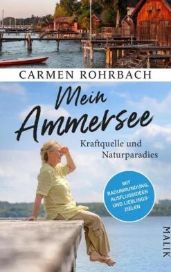 Piper ebooks Wandern|Radreisen & Radtouren-Mein Ammersee