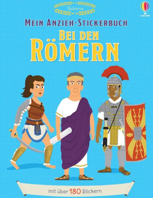 Usborne Verlag Stickerhefte*Mein Anzieh-Stickerbuch: Bei den Römern