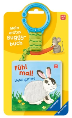 Ravensburger Verlag 0-3 Jahre*Mein erstes Buggybuch: Fühl mal! Lieblingstiere