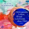 Hörbuch Hamburg Romane·Nach Ländern-Mein ganzes Leben, Öl auf Leinwand, ohne Titel