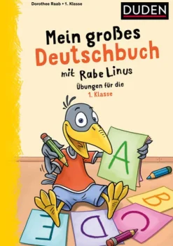 Mein großes Deutschbuch mit Rabe Linus - 1. Klasse*Bibliograph. Instit. GmbH Best