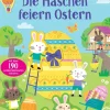 Usborne Verlag Stickerhefte*Mein Immer-wieder-Stickerbuch: Die Häschen feiern Ostern