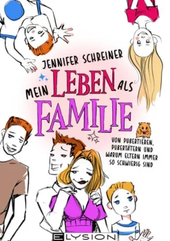 Elysion Books Humor-Mein Leben als Familie