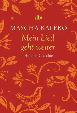 dtv Verlagsgesellschaft Gedichte & Drama-Mein Lied geht weiter
