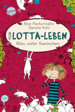 Mein Lotta-Leben 01. Alles voller Kaninchen*Arena Verlag GmbH Sale