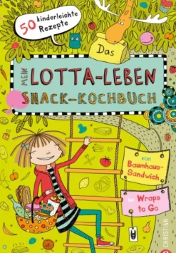 Mein Lotta-Leben: Das Snack-Kochbuch*Christian Verlag GmbH Outlet