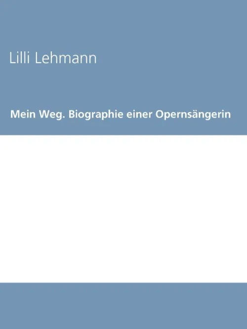 BoD - Books on Demand Tagebücher*Mein Weg. Biographie einer Opernsängerin