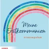 Meine Erstkommunion Erinnerungsalbum Regenbogen*Herder Verlag GmbH Clearance