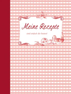 Meine Rezepte - rot*Edition XXL GmbH Best
