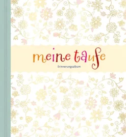 Kaufmann Ernst Vlg GmbH Geburt & Taufe-Meine Taufe