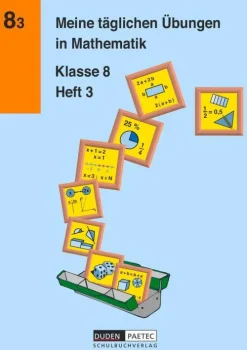 Meine täglichen Übungen in Mathematik Klasse 8 Heft 3*Duden Schulbuch Hot