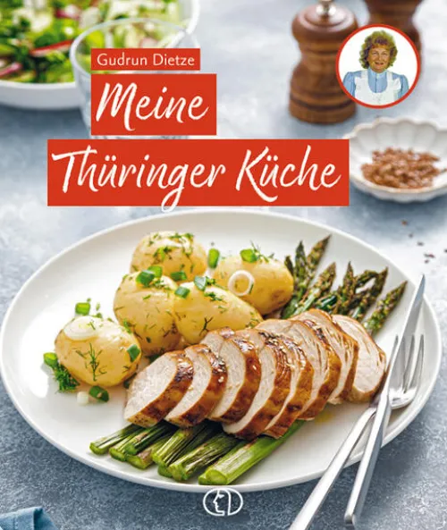 Buchverlag für die Frau Desserts*Meine Thüringer Küche