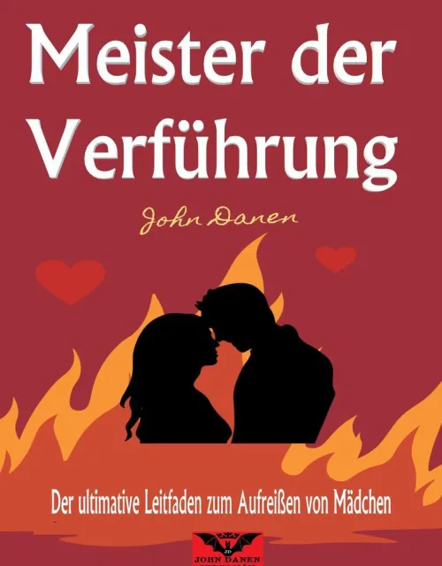 John Danen Partnerschaft-Meister der Verführung