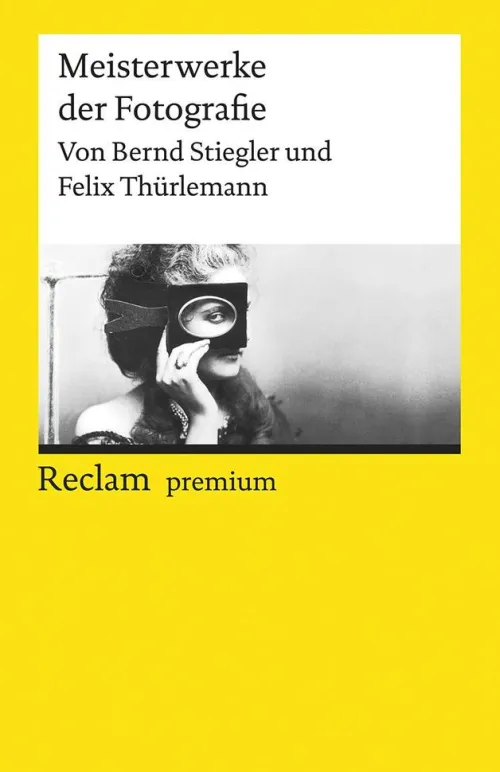 Meisterwerke der Fotografie*Reclam Philipp Jun. Best