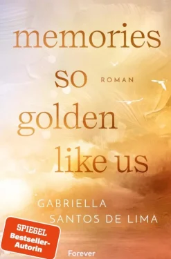 Memories So Golden Like Us*Forever Best