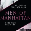 LYX Die Reichen, Berühmten Und Mächtigen-Men of Manhattan - More Than One Night