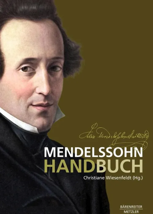 Bärenreiter-Verlag Musik, Film, Theater*Mendelssohn-Handbuch