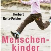 Menschenkinder*Kösel-Verlag New