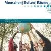 Menschen-Zeiten-Räume 9. Jahrgangsstufe - Mittelschule Bayern - Schülerbuch*Cornelsen Verlag GmbH Online