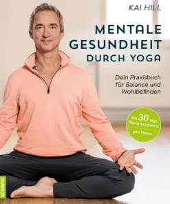 Scorpio Verlag Wellness & Entspannung-Mentale Gesundheit durch Yoga