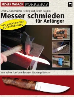 Wieland Verlag Technik*Messer schmieden für Anfänger