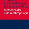 UTB GmbH Ethnologie-Methoden der Kulturanthropologie