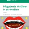 Urban & Fischer/Elsevier Medizin*MEX Das mündliche Examen - Bildgebende Verfahren in der Medizin