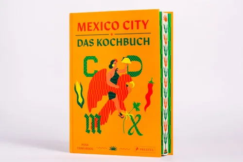 Mexico City - Das Kochbuch*Prestel Verlag Best