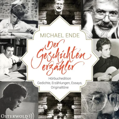 OSTERWOLDaudio Romane·Kurzgeschichten & Anthologien-Michael Ende - Der Geschichtenerzähler,9 Audio-CD