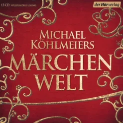 Michael Köhlmeiers Märchenwelt,13 Audio-CDs*DHV Der HörVerlag Online