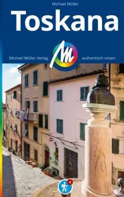 Michael Müller Verlag Hotel- & Restaurantführer*MICHAEL MÜLLER REISEFÜHRER Toskana