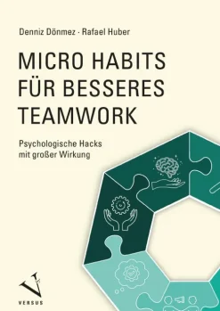 Versus Verlag Wirtschaft*Micro Habits für besseres Teamwork