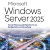 dpunkt.Verlag Technik|Informatik & Edv-Microsoft Windows Server 2025 - Das Handbuch