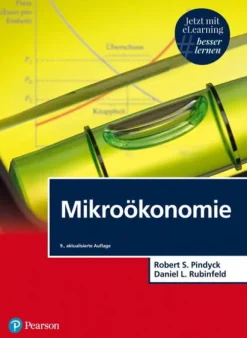 Pearson Studium ein Imprint von Pearson Deutschland Wirtschaft-Mikroökonomie
