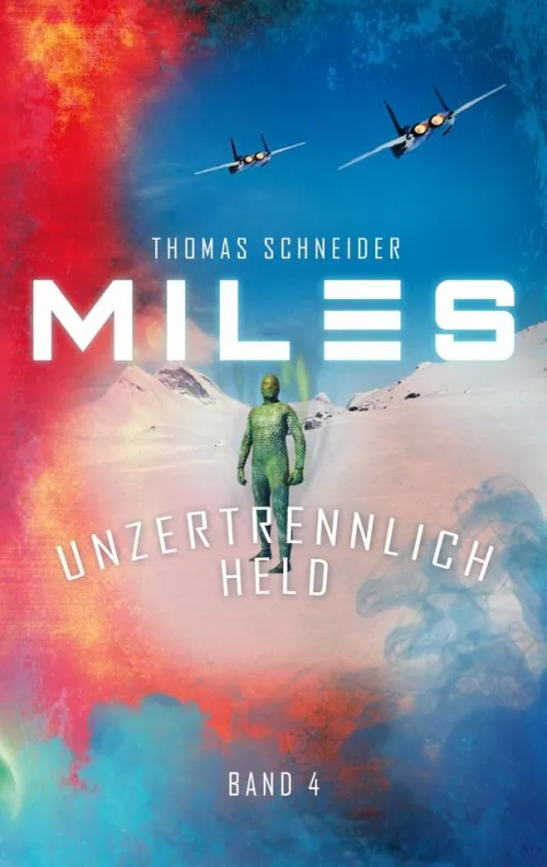 BoD - Books on Demand Außerirdische / Ufos*Miles - Unzertrennlich Held